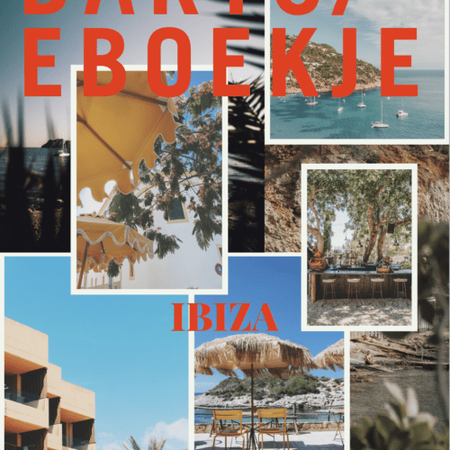 Barts E-Boekje, de Ibiza 2023 editie – meer dan 250 adressen + interactieve map