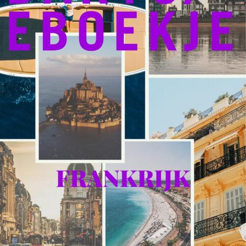 BARTS E-BOEKJE, DE FRANKRIJK 2023 EDITIE – MEER DAN 250 ADRESSEN EN TIPS + INTERACTIEVE MAP